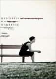 Memories of a Marriage by Louis Begley